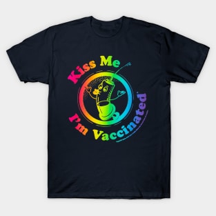 Kiss Me I'm Vaccinated! - Rainbow T-Shirt